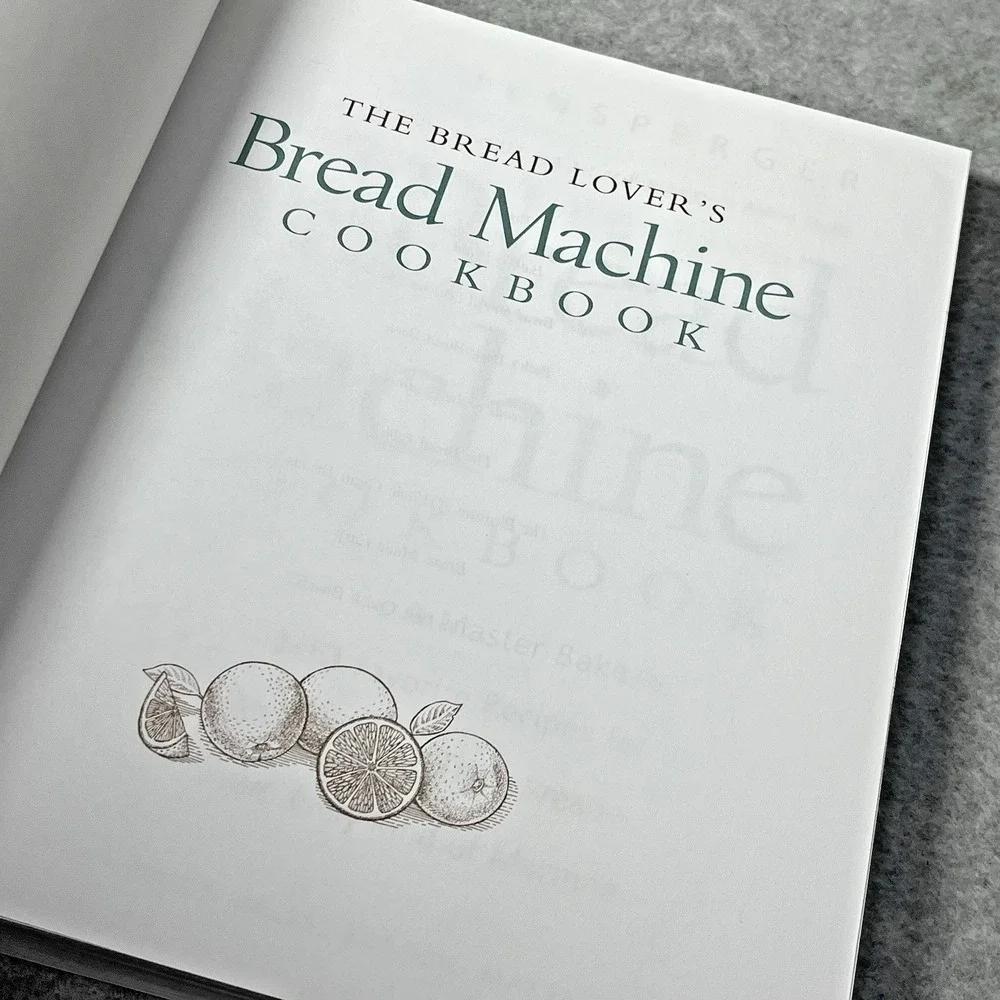 The Bread Lovers Bread Machine Cookbook: A Master Bakers 300 Favorites Softcover